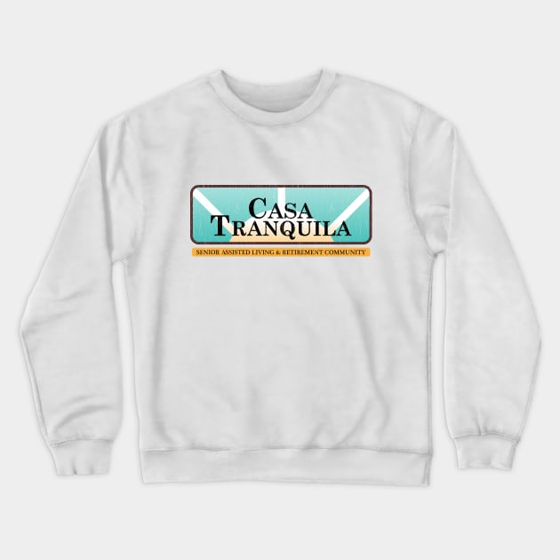 CASA TRANQUILA Crewneck Sweatshirt by trev4000